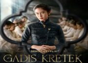 Sinopsis Film Gadis Kretek Hingga Pemeranya Lengkap